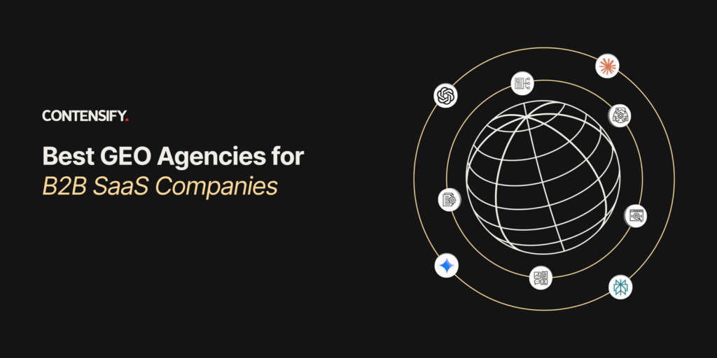best generative engine optimization agencies for b2b saas