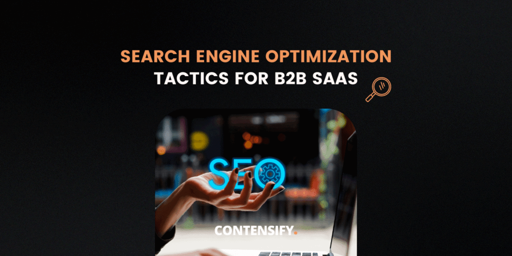 search engine optimization tactics for b2b saas